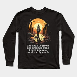 Comfortably Numb Long Sleeve T-Shirt